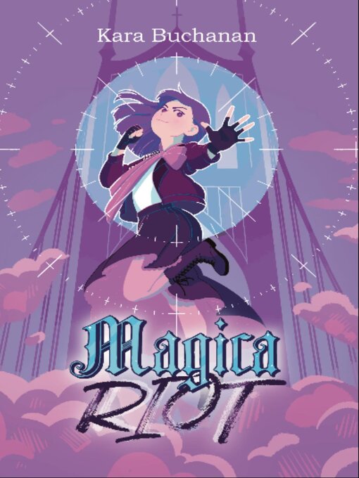 Title details for Magica Riot by Kara Buchanan - Wait list